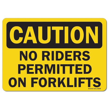 Signmission OSHA Caution, 3.5" Height, Decal, 5" x 3.5", Landscape, No Riders Permitted On Forklifts OS-CS-D-35-L-19209